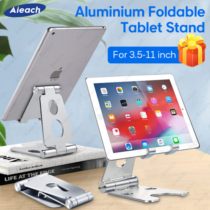 Aieach Adjustable Foldable Aluminium Tablet Stand For yyth.2 Holder Xiaomi Samsung Soporte Tablet Holder 7.9 11